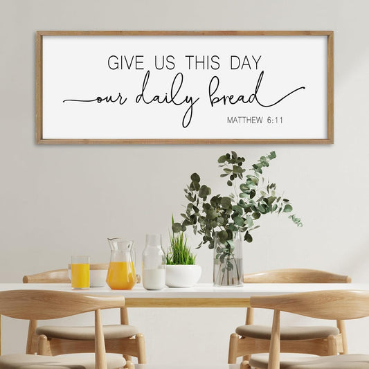 SRSZHIYUE Give Us This Day Our Daily Bread Sign Wall Decor Art 40"×15" Matthew 6:11 Dining Room Kitchen Large Wood Framed Wall Hanging (Wood)